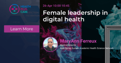 Image of MaryAnn Ferreux who is joining the session called Female leadership in digital health