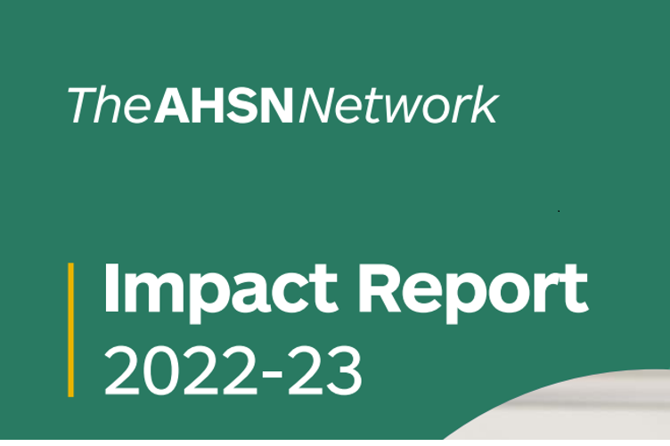 AHSN Network releases national impacts, celebrating 10 years of AHSNs